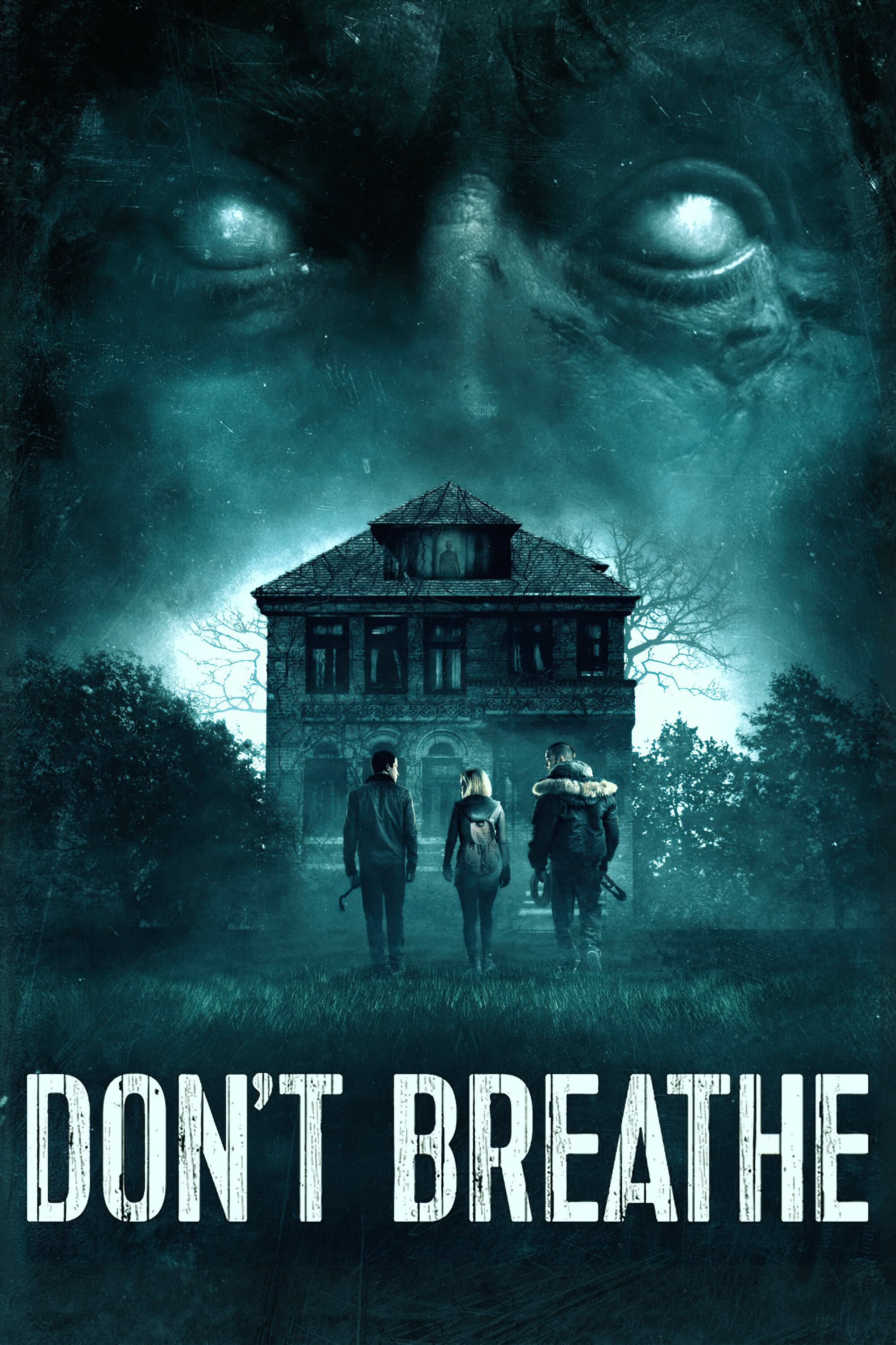 Don't Breathe (2016)